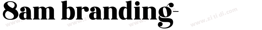 8am branding字体转换